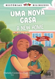 Uma Nova Casa | A New Home