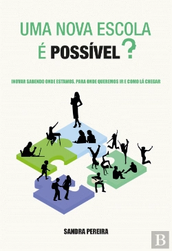 Bertrand.pt - Uma Nova Escola é Possível?