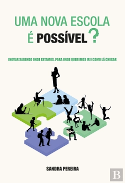 Bertrand.pt - Uma Nova Escola é Possível?