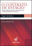 Uma Nova Ferramenta de Gestão - O Contrato de Estágio