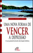 Uma Nova Forma de Vencer a Depressão
