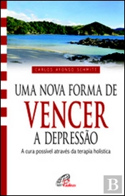 Uma Nova Forma de Vencer a Depressão