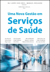 Uma Nova Gestão em Serviços de Saúde