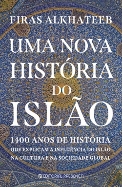 Bertrand.pt - Uma Nova História do Islão