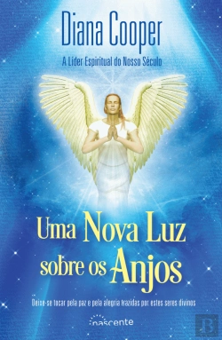Bertrand.pt - Uma Nova Luz Sobre os Anjos