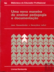 Uma Nova Maneira de Ensinar Pedagogia e Documentação