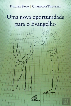 Bertrand.pt - Uma Nova Oportunidade para o Evangelho