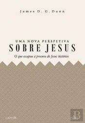 Uma Nova Perspetiva sobre Jesus