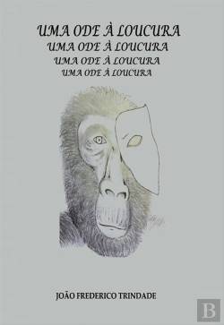 Bertrand.pt - Uma Ode à Loucura