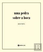 Uma Pedra sobre a Boca