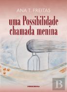 Uma Possiilidade Chamada Menina