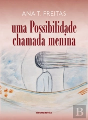 Uma Possiilidade Chamada Menina