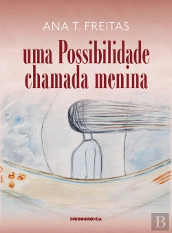 Bertrand.pt - Uma Possiilidade Chamada Menina