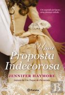 Uma Proposta Indecorosa