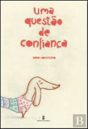 Uma Questão de Confiança