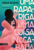 Uma Rapariga é Uma Coisa Inacabada