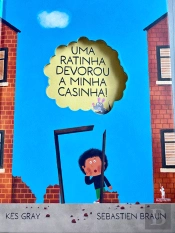 Uma Ratinha Devorou a Minha Casinha!
