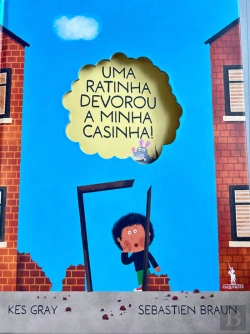 Bertrand.pt - Uma Ratinha Devorou a Minha Casinha!