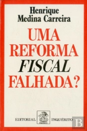 Uma Reforma Fiscal Falhada                                      