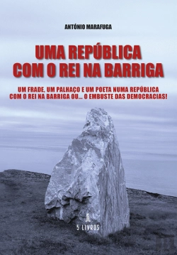 Bertrand.pt - Uma República com o Rei na Barriga