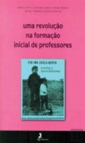 Uma revolucao na formacao inicial de professores