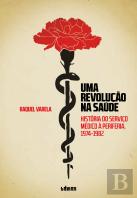 Uma Revolução na Saúde