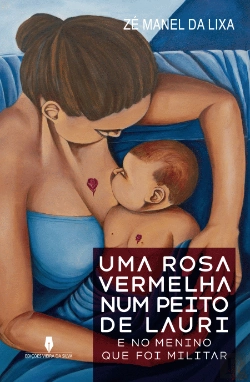 Bertrand.pt - Uma Rosa Vermelha no Peito de Lauri