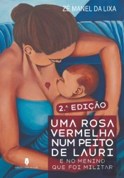 Uma Rosa Vermelha no Peito de Lauri