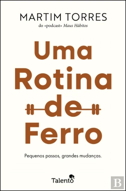 Bertrand.pt - Uma Rotina de Ferro