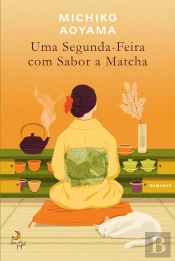 Uma Segunda-Feira Com Sabor A Matcha