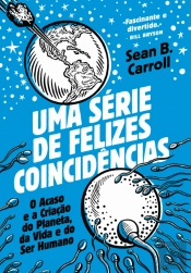 Uma Série de Felizes Coincidências