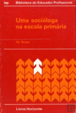 Bertrand.pt - Uma Socióloga na Escola Primária