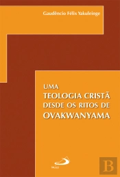 Uma Teologia Cristã desde os Ritos de Ovakwanyama