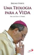 Uma Teologia Para a Vida