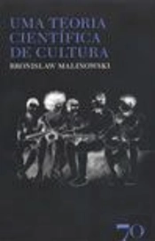 Uma Teoria Científica da Cultura