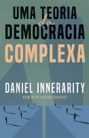 Uma Teoria da Democracia Complexa