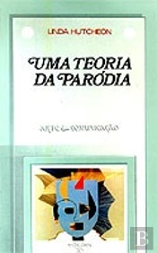 Uma Teoria da Paródia