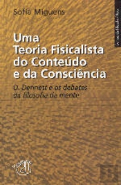 Uma Teoria Fisicalista do Conteúdo e da Consciência