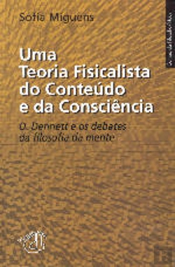Bertrand.pt - Uma Teoria Fisicalista do Conteúdo e da Consciência