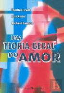 Uma Teoria Geral do Amor