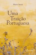 Uma Traição Portuguesa