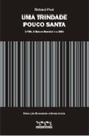 Uma Trindade Pouco Santa