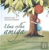 Uma Velha Amiga