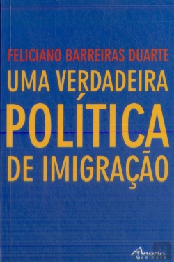 Bertrand.pt - Uma Verdadeira Política de Imigração