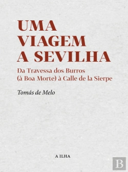 Bertrand.pt - Uma Viagem a Sevilha