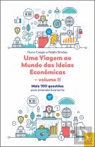 Uma Viagem ao Mundo das Ideias Económicas - Volume II
