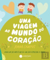 Uma Viagem ao Mundo do Coração