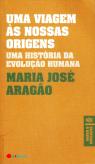 Uma Viagem às Nossas Origens