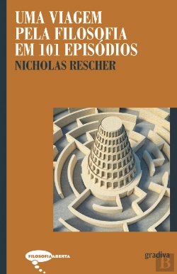 Bertrand.pt - Uma Viagem pela Filosofia em 101 Episódios