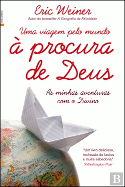 Bertrand.pt - Uma Viagem pelo Mundo à Procura de Deus
